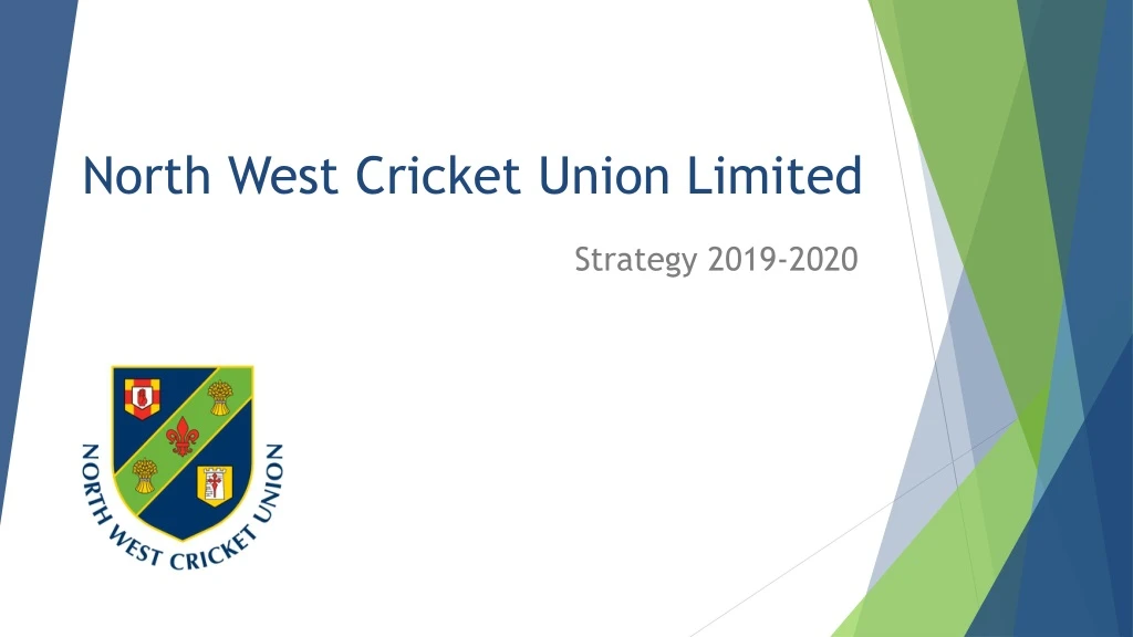 north west cricket union limited