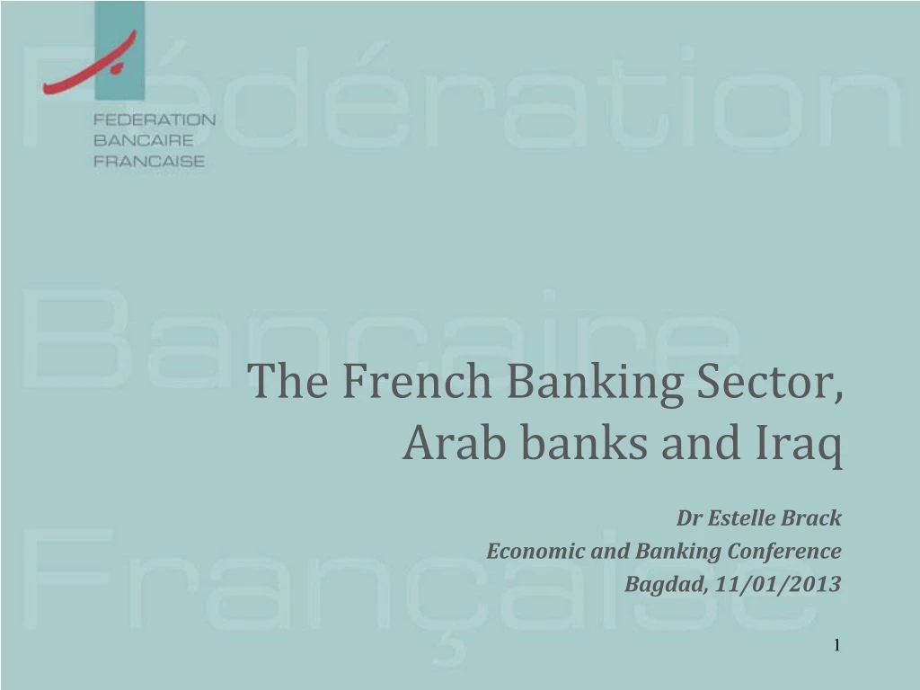 the french banking sector arab banks and iraq