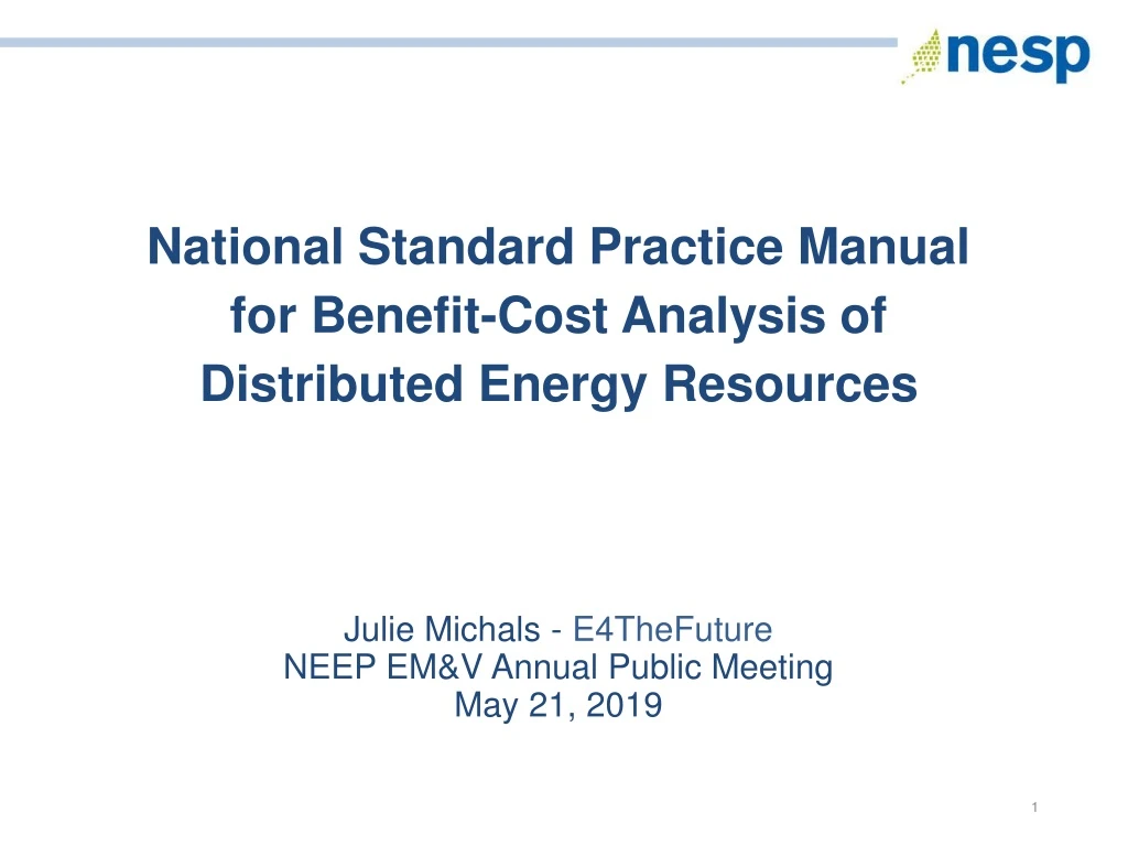 national standard practice manual for benefit cost analysis of distributed energy resources