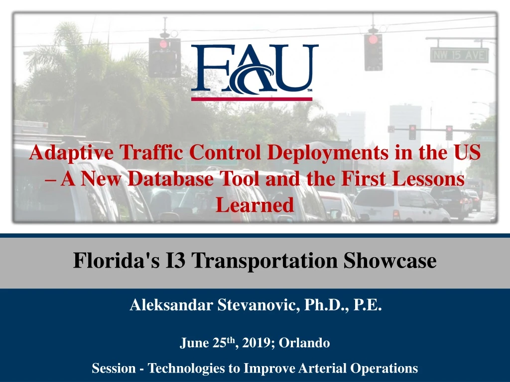 adaptive traffic control deployments