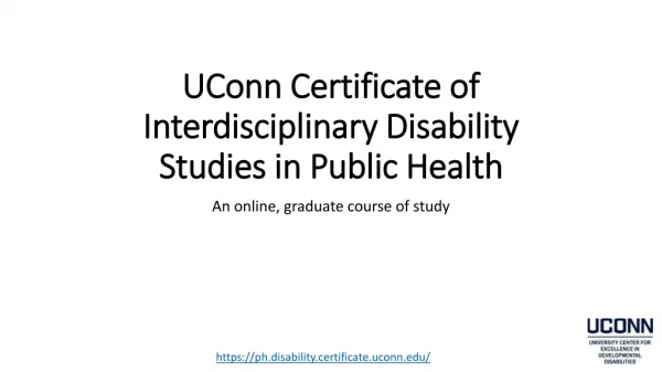 UConn Certificate of Interdisciplinary Disability Studies in Public Health