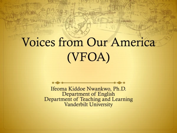 Voices from Our America (VFOA)