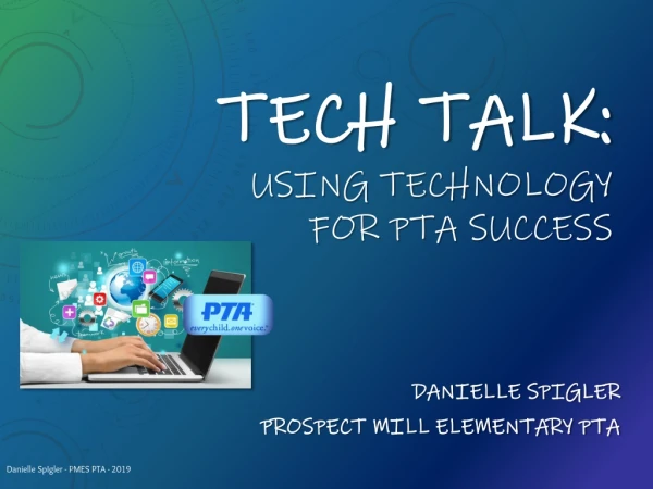 Tech Talk: Using Technology for PTA Success