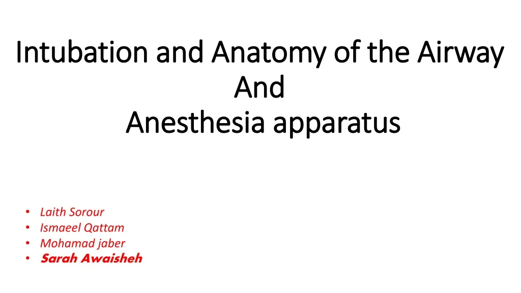 intubation and anatomy of the airway and anesthesia apparatus