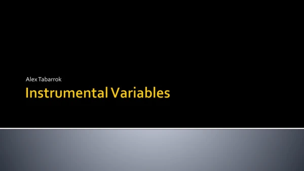 Instrumental Variables