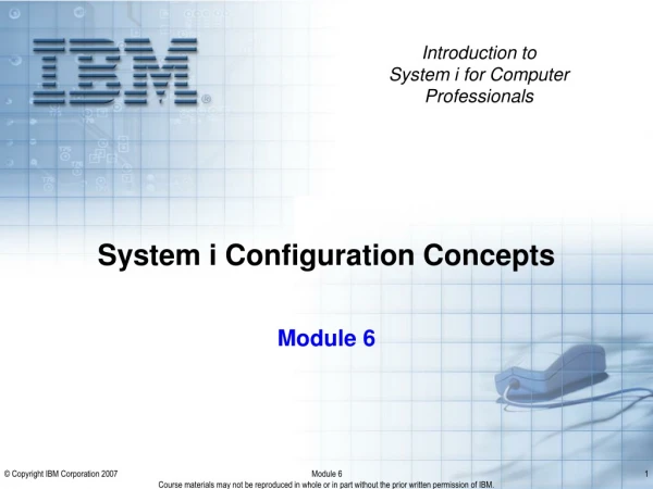 System i Configuration Concepts
