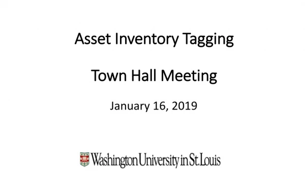 Asset Inventory Tagging Town Hall Meeting