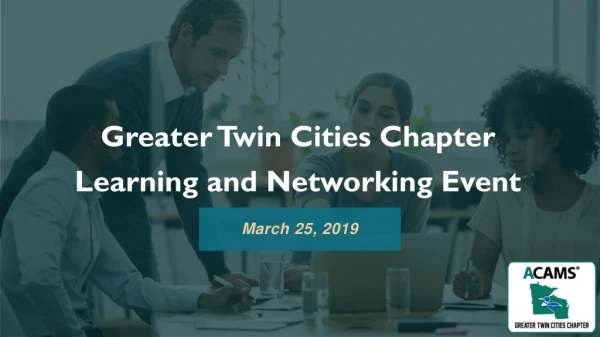 Greater Twin Cities Chapter Learning and Networking Event