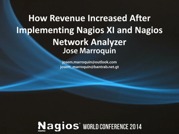 How Revenue Increased After Implementing Nagios XI and Nagios Network Analyzer