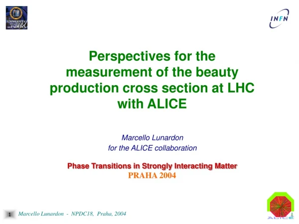 Perspectives for the measurement of the beauty production cross section at LHC with ALICE