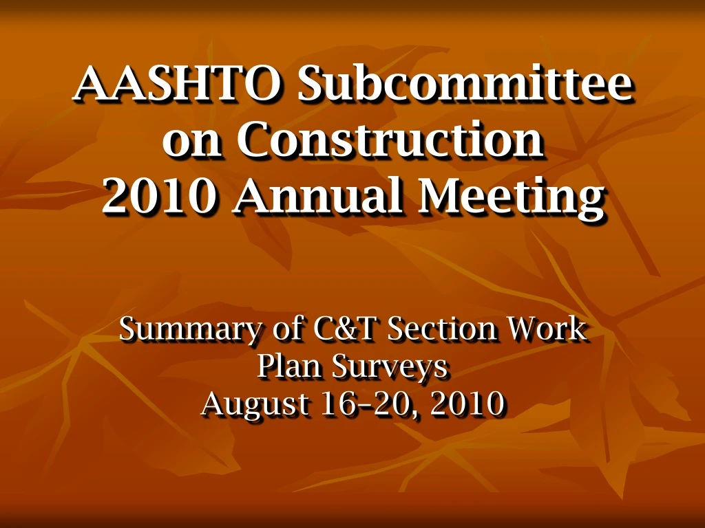 aashto subcommittee on construction 2010 annual meeting