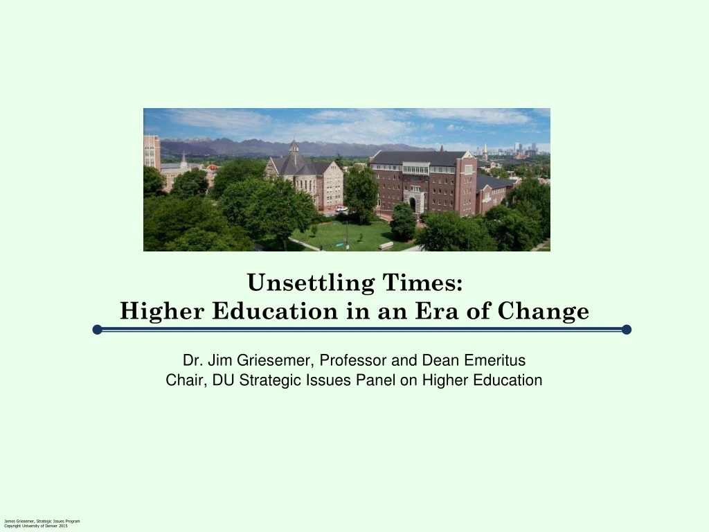 unsettling times higher education