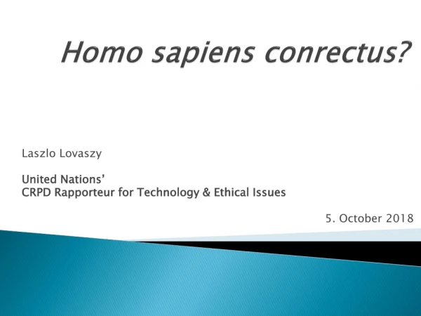 Homo sapiens conrectus ?
