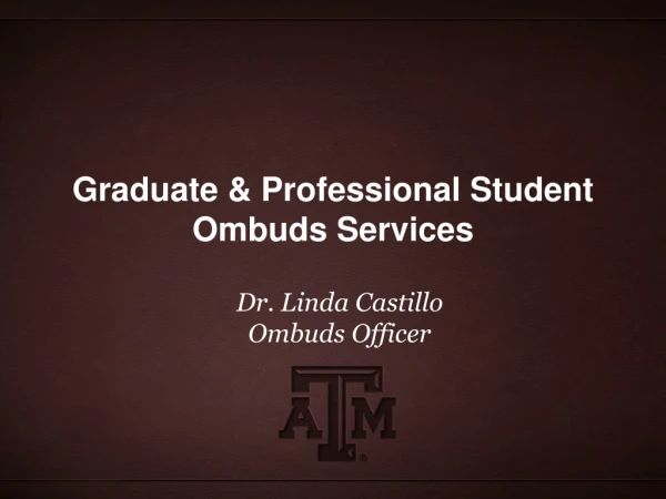 Graduate &amp; Professional Student Ombuds Services