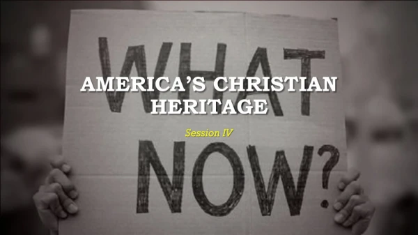 America’s Christian Heritage