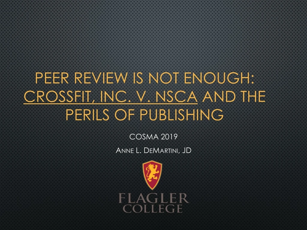 peer review is not enough crossfit inc v nsca and the perils of publishing