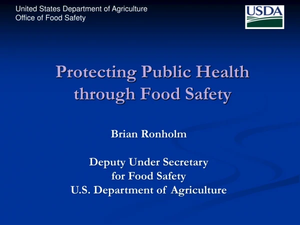 Protecting Public Health through Food Safety