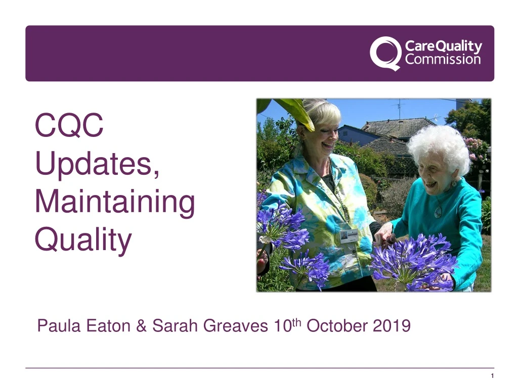 cqc updates maintaining quality