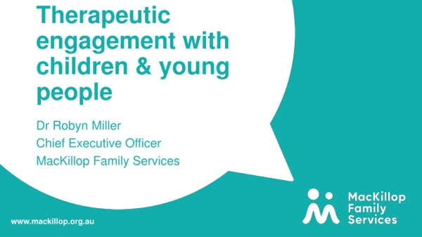 Therapeutic engagement with children &amp; young people