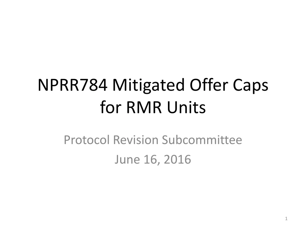 nprr784 mitigated offer caps for rmr units