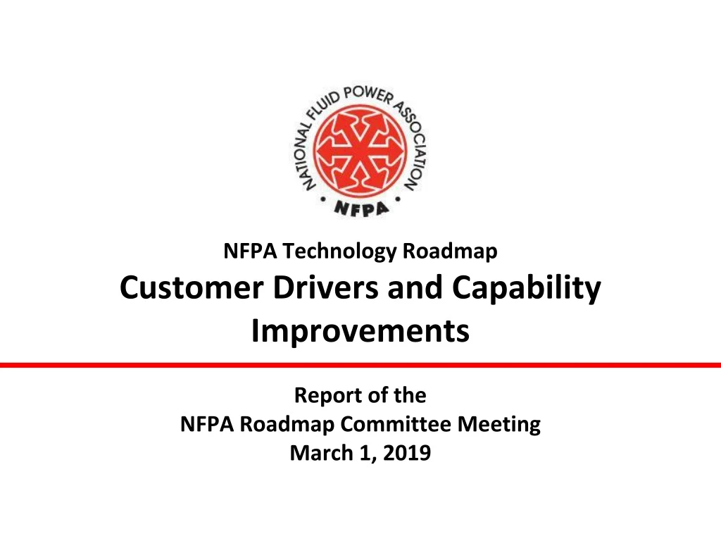 nfpa technology roadmap customer drivers