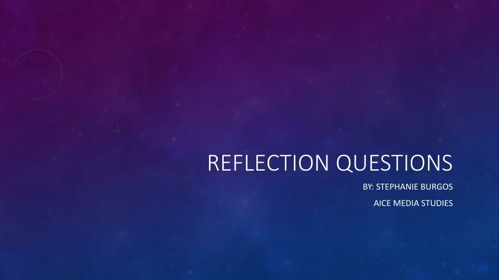 reflection questions