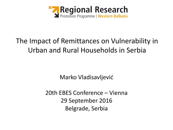 The Impact of Remittances on Vulnerability in Urban and Rural Households in Serbia