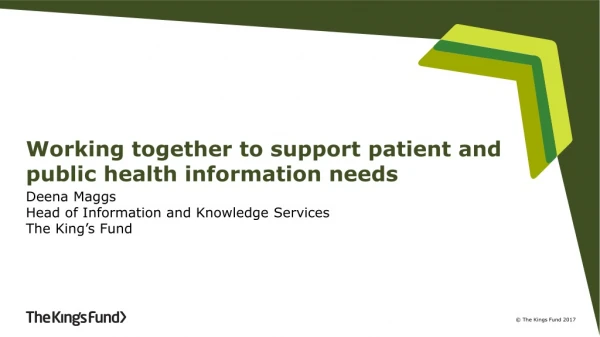 Working together to support patient and public health information needs