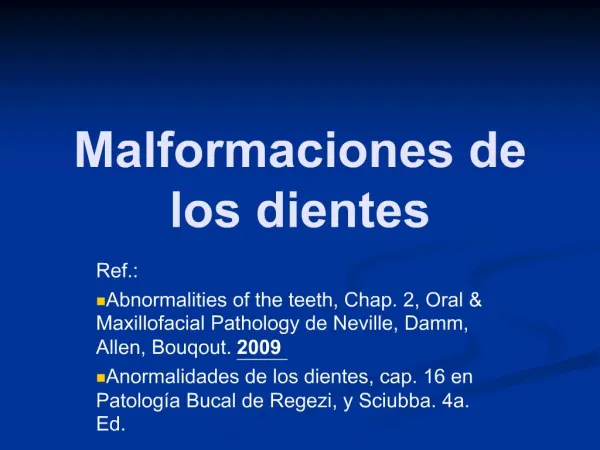 Malformaciones de los dientes