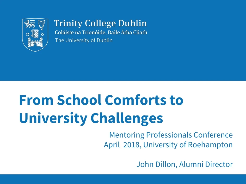 from school comforts to university challenges