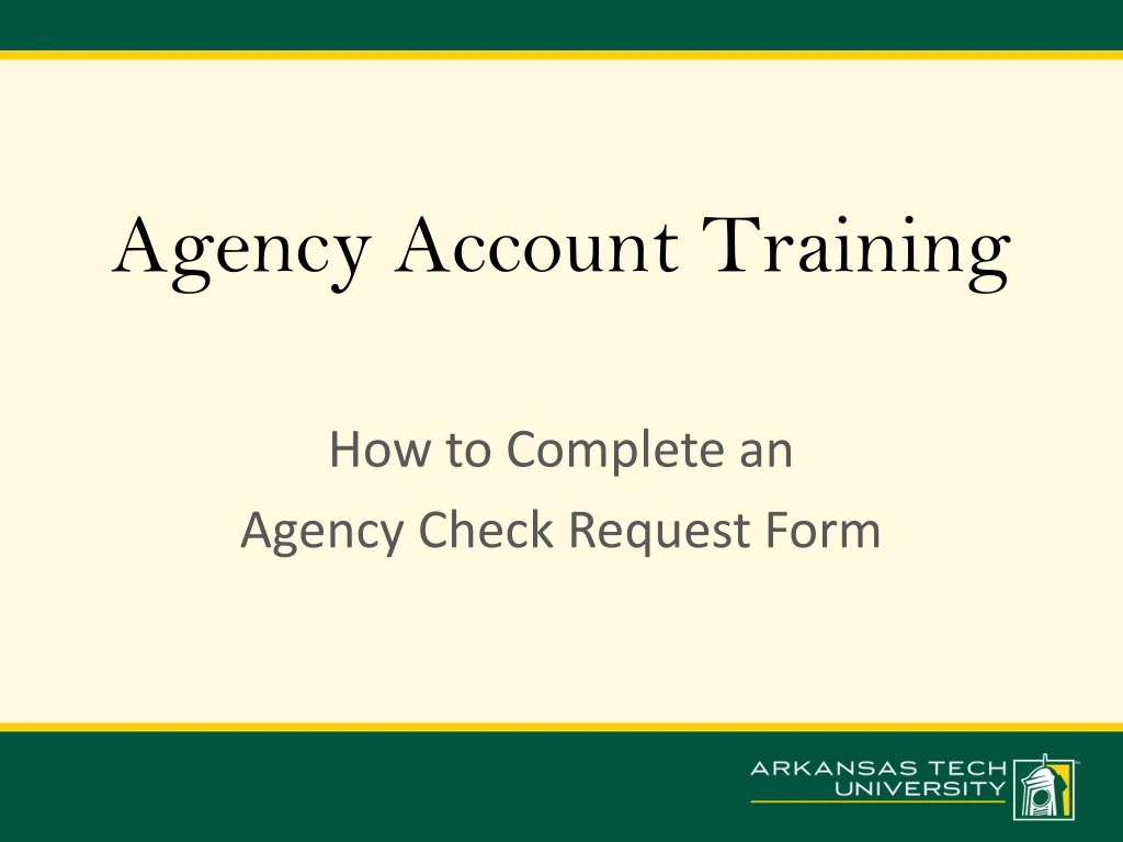 agency account training