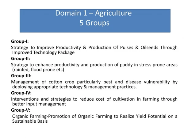 Domain 1 – Agriculture 5 Groups