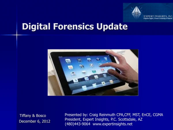 Digital Forensics Update