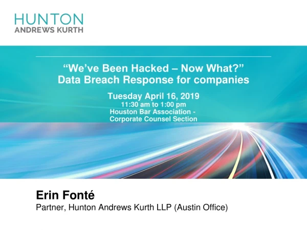 Erin Fonté Partner, Hunton Andrews Kurth LLP (Austin Office)
