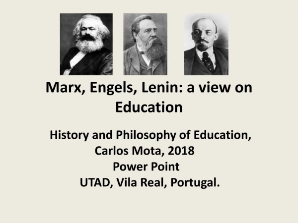 Marx, Engels, Lenin: a view on Education