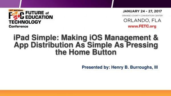 iPad Simple: Making iOS Management &amp; App Distribution As Simple As Pressing the Home Button