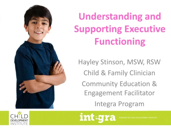 Understanding and Supporting Executive Functioning