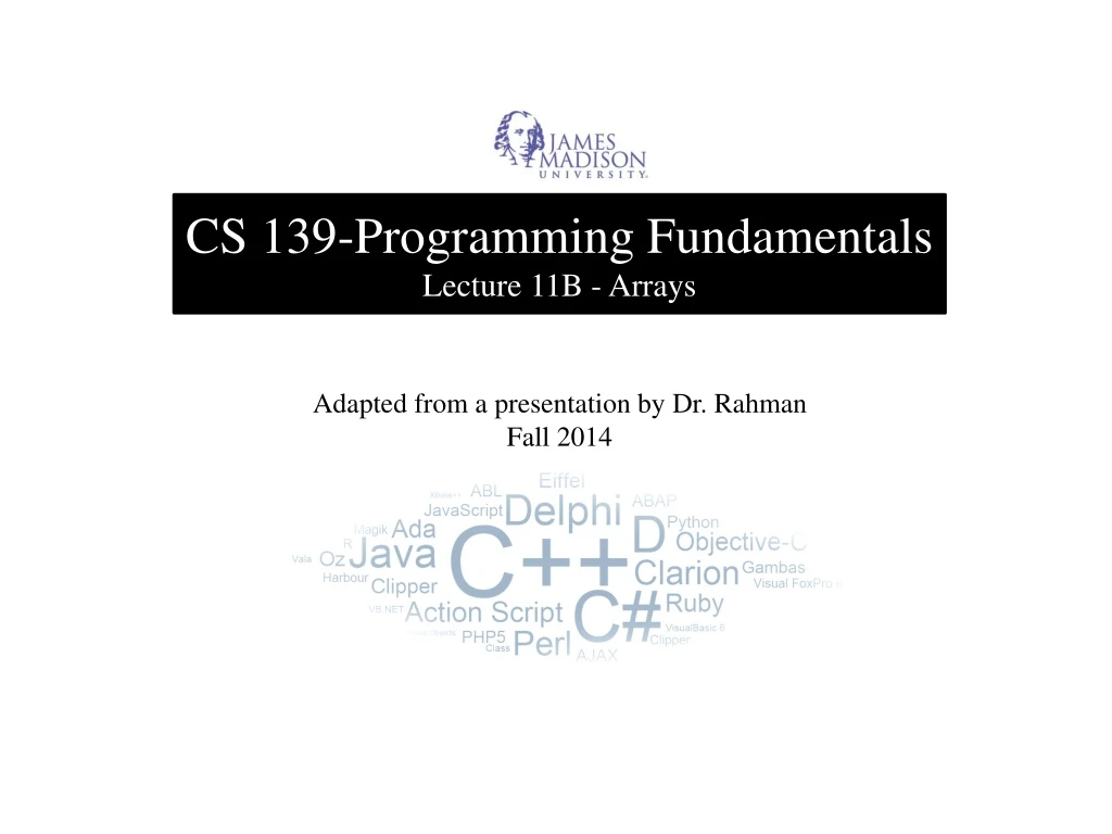 cs 139 programming fundamentals lecture 11b arrays