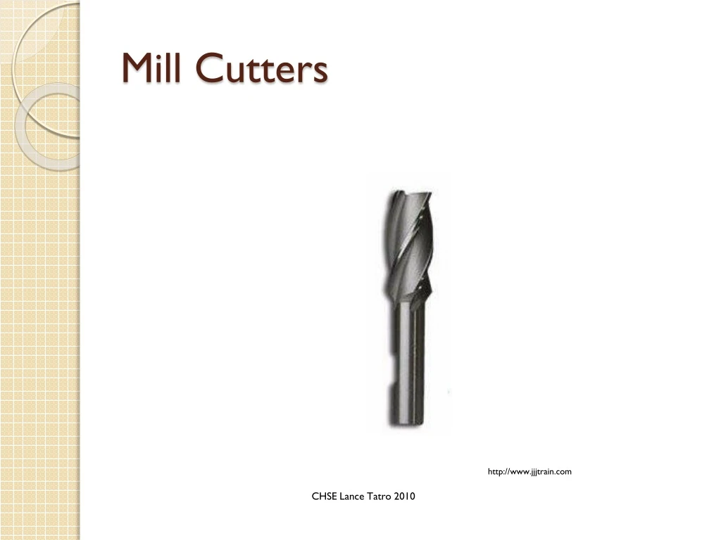 mill cutters