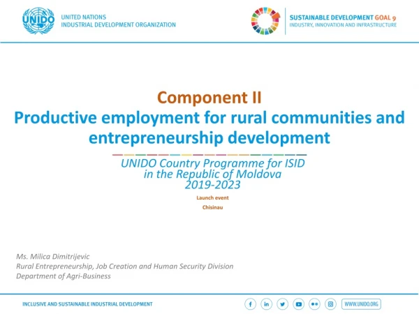 Component II Productive employment for rural communities and entrepreneurship development