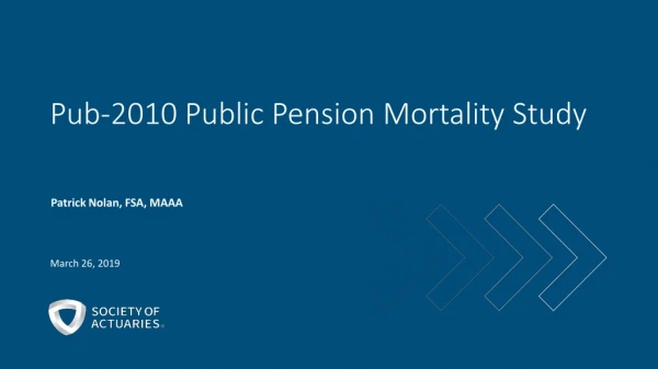 Pub-2010 Public Pension Mortality Study