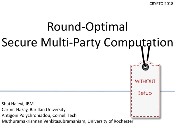 Round-Optimal Secure Multi-Party Computation