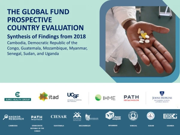 THE GLOBAL FUND PROSPECTIVE COUNTRY EVALUATION