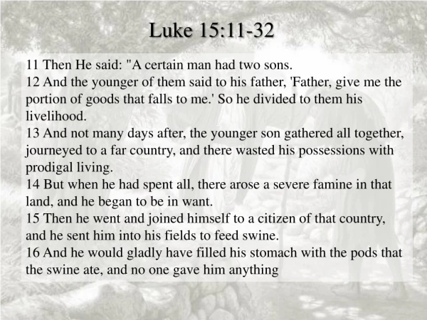 Luke 15:11-32