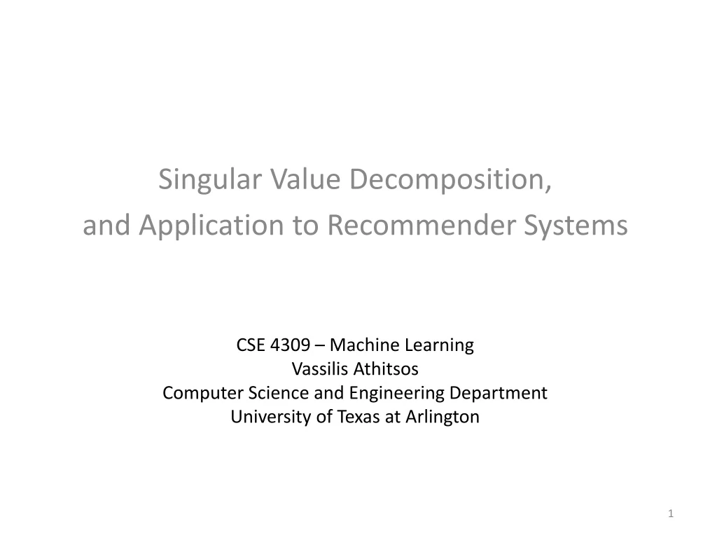 singular value decomposition and application to recommender systems