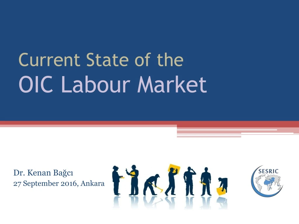 current state of the oic labour market