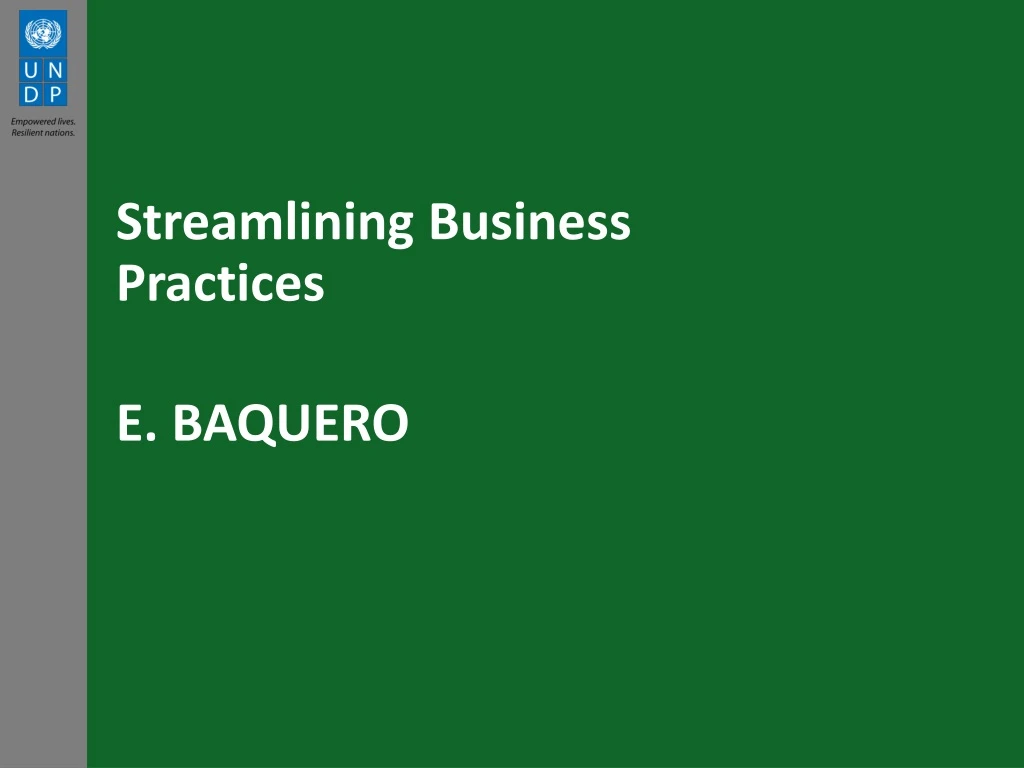 streamlining business practices e baquero