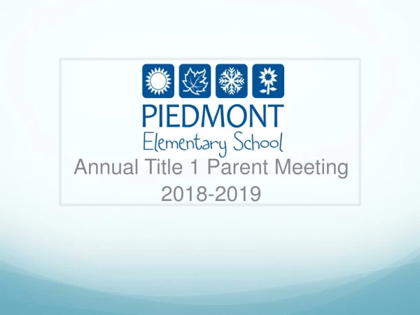 Annual Title 1 Parent Meeting 2018-2019