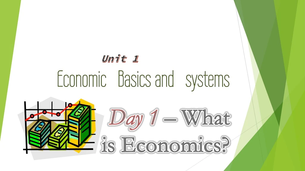 day 1 what is economics