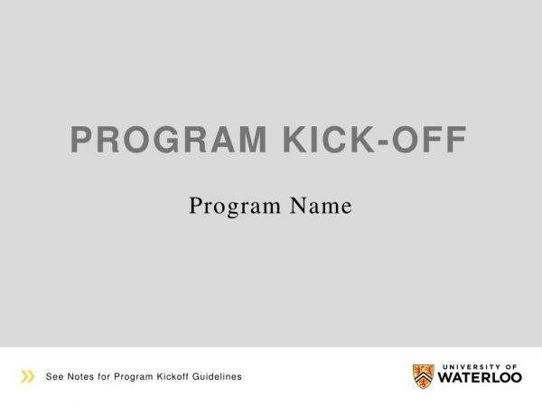 Program Kick-off